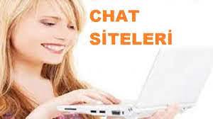 Chat Siteleri Üyeliksiz Sohbet Sistemleri